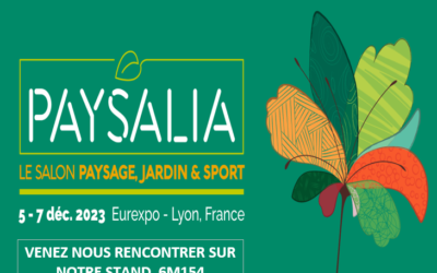 PARTICIPATION AU SALON PAYSALIA 2023